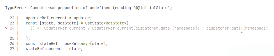 Cannot read properties of undefined (reading '@@initialState') 